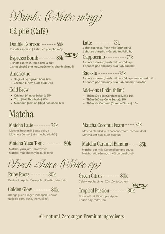 Coffee 55k to 85k, matcha 75k to 85k and fresh juice 80k. Espresso Bomb and Tropical Passion are marked must try.